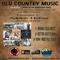 Ep. 1 - Old Country Music - Adolph Hofner