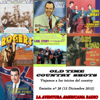 36- Old Time Country Shots (12 Diciembre 2015)