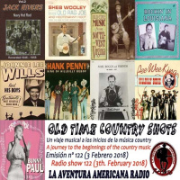 122- Old Time Country Shots (3 Febrero 2018)