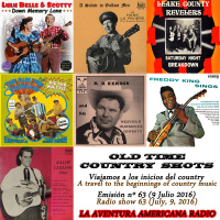 63- Old Time Country Shots (9 Julio 2016)