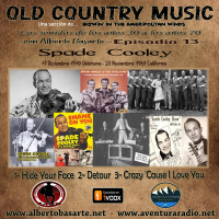 Ep. 13 - Old Country Music - Spade Cooley