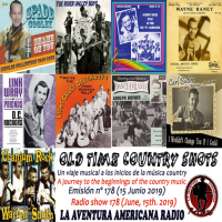 178- Old Time CountryShots (15 Junio 2019)