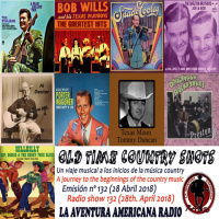132- Old Time Country Shots (28 Abril 2018)