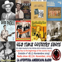 187- Old Time Country Shots (2 Noviembre 2019)