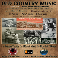 Ep. 9 - Old Country Music - Pee Wee King