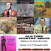 31- Old Time Country Shots (7 Noviembre 2015)