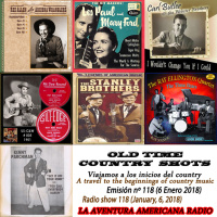118- Old Time Country Shots (6 Enero 2018)
