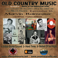Ep. 16 - Old Country Music - Marvin Rainwater