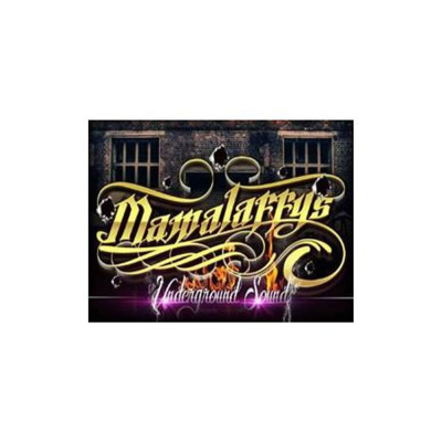 Mamalaffys Underground Sound