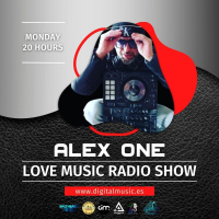 DJ Alex One - Love Music Radio Show ep.83