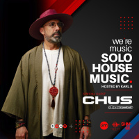 Solo House Music - Podcast 17 - Chus