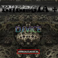 Energia + By Dj Vice 23 Marzo 2016