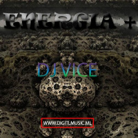 Energia + By Dj Vice 30 Marzo 2016