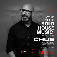 Solo House Music - Podcast 32 - Chus
