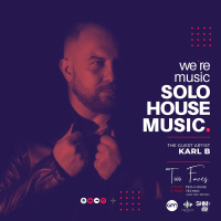 Solo House Music - Podcast 8 - Karl B