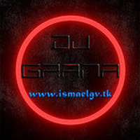 Set Digital Music By DJ Graná 30 Agosto 2014