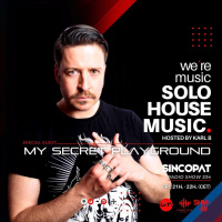 Solo House Music - Podcast 29 - My Secret Playground
