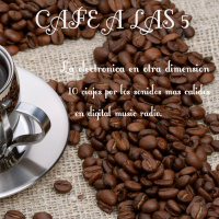 Cafe a las 5 Ep. 5 By Dj Eloy 07 Febrero 2016
