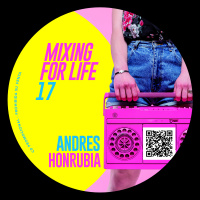 ANDRES HONRUBIA SESION MIXING FOR LIFE 17 Summer Compilation H SOUND 2020