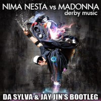 NIMA NESTA vs MADONNA derby music (da sylva  jay jins bootleg)