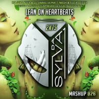 Major Lazer  Dj Snake vs Matt Nash  Felix Leiter vs Tiesto  Moti vs Teamworx vs Sick Individuals - Lean On Heartbeats (Da Sylva Mashup)