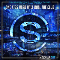 Calvin Harris x Dua Lipa vs Hardwell vs Yeah Yeah vs Fedde Le Grand x Raiden - One Kiss Head Will Roll The Club (Da Sylva mashup)