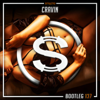 Episode 137: Stileto - Cravin (Sylva bootleg)