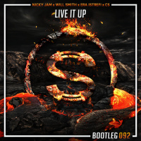 Nicky Jam x Will Smith x Era Istrefi x Cs - Live It Up (Da Sylva bootleg)