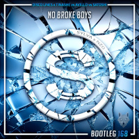 Episode 168: Disco Lines x Tinashe vs Avello vs Satoshi - No Broke Boys (Sylva x Nzo bootleg)