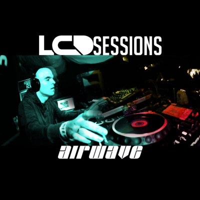 Lcd Sessions By Airwave