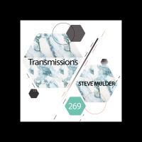 Transmissions 269 | Steve Mulder