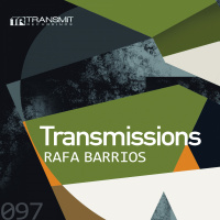 Transmissions 097 | Rafa Barrios