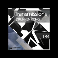 Transmissions 184 | Drunken Kong
