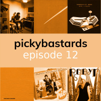 Picky Bastards Episode 12