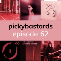 Picky Bastards Episode 62