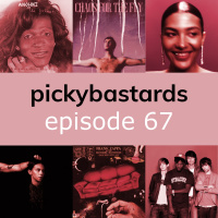 Picky Bastards Episode 67