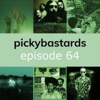 Picky Bastards Episode 64