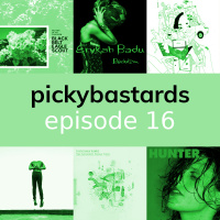 Picky Bastards Episode 16