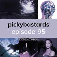 Picky Bastards Episode 96