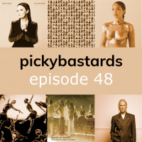 Picky Bastards Episode 48