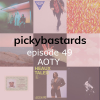 Picky Bastards - Best Albums of 2021