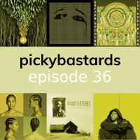 Picky Bastards Episode 36