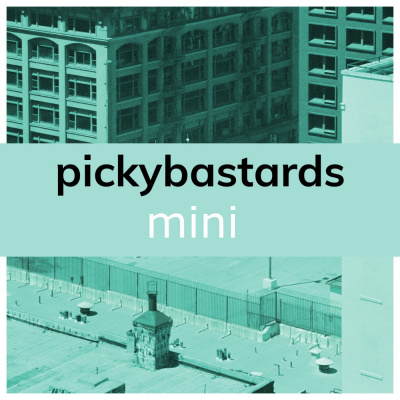 Picky Bastards Podcast