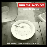 Turn The Radio Off - Episode 011 with Sam Sparro and Golden Touch