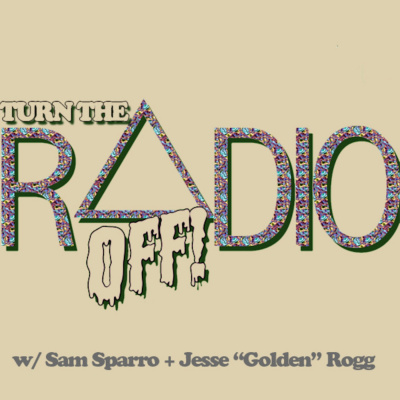 Turn The Radio Off