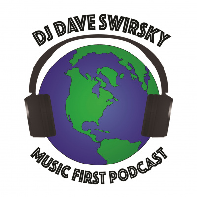 Music First With Dj Dave Swirsky