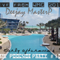 WMC 2013 Poolside Part 1 of 15