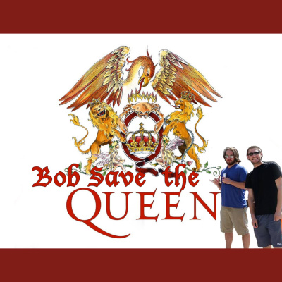Bob Save The Queen