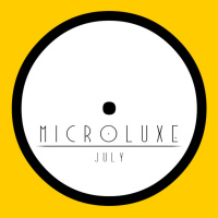 Microluxe - July Podcast 2013