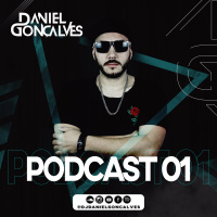 DJ DANIEL GONCALVES - PODCAST #01 03.2019